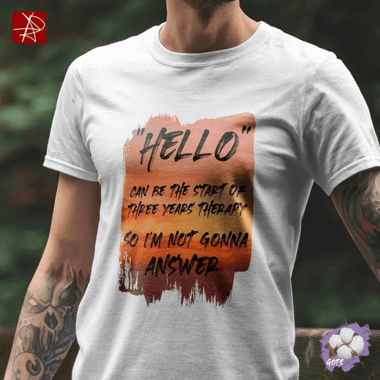 Hello Therapy Humor Organic Cotton T-Shirt – Stylish Sunset Design | Eco-Friendly & Sarcastic Apparel-The Urban Outpost