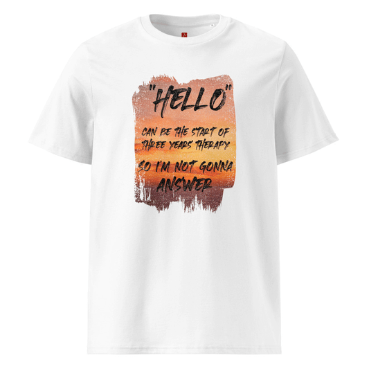 Hello Therapy Humor Organic Cotton T-Shirt – Stylish Sunset Design | Eco-Friendly & Sarcastic Apparel-The Urban Outpost